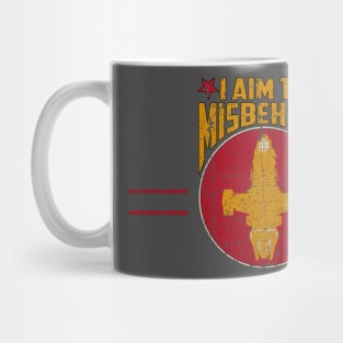 Firefly Ship Works Ltd - I Aim to Misbehave Mug